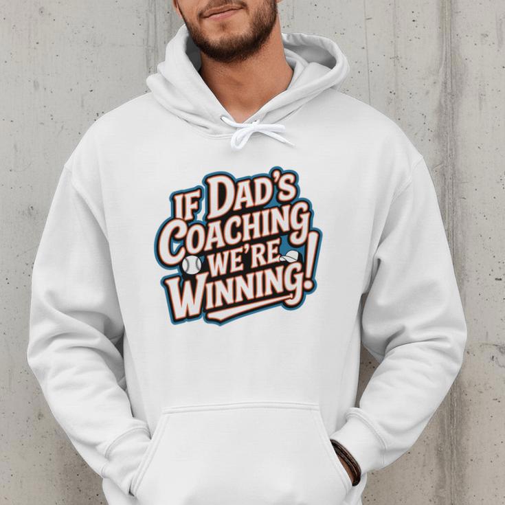 If Dad’s Coaching We’Re Winning Baseball Dad Family Premium Men Hoodie If Dad’s Coaching We’Re Winning Baseball Dad Family Premium Men Hoodie