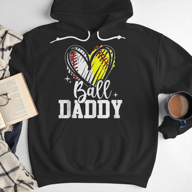 Ball Daddy Softball Baseball Dad Fathers Day Men Hoodie Ball Daddy Softball Baseball Dad Fathers Day Men Hoodie