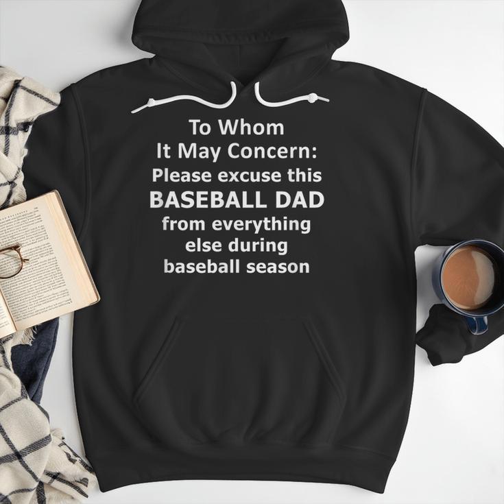 Baseball Dad Quote Excused Absence Letter To Whom Men Hoodie