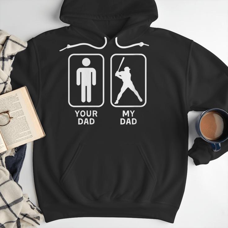 Your Dad My Dad Is Cooler Baseball Dad Men Hoodie Your Dad My Dad Is Cooler Baseball Dad Men Hoodie