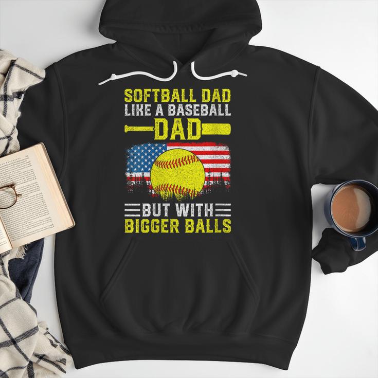 Softball Dad Like A Baseball Dad But Bigger Balls Back Men Hoodie
