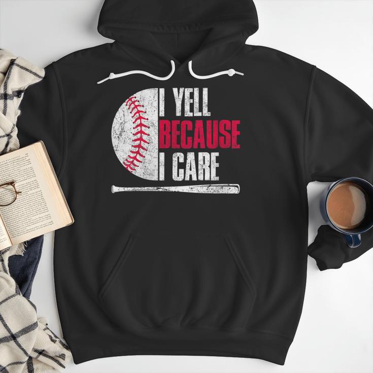 Vintage Baseball Fan I Yell Because I Care Baseball Dads Men Hoodie