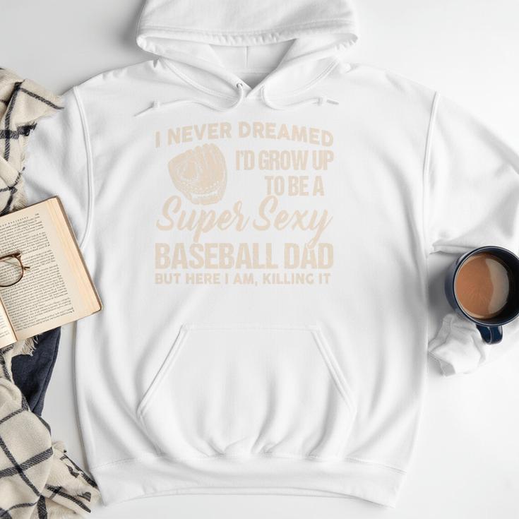 I Never Dreamed I'd Grow Up To Be a Super Sexy Baseball Dad Premium Tri-Blend Men Hoodie I Never Dreamed I'd Grow Up To Be a Super Sexy Baseball Dad Premium Tri-Blend Men Hoodie