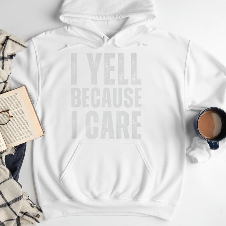 I Yell Because I Care Baseball Dads Premium T-Shirt Men Hoodie I Yell Because I Care Baseball Dads Premium T-Shirt Men Hoodie