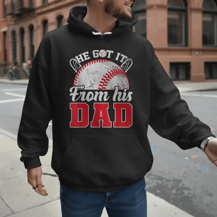 He Got It From His Dad Baseball Dad Legacy Humor Quote Men Hoodie
