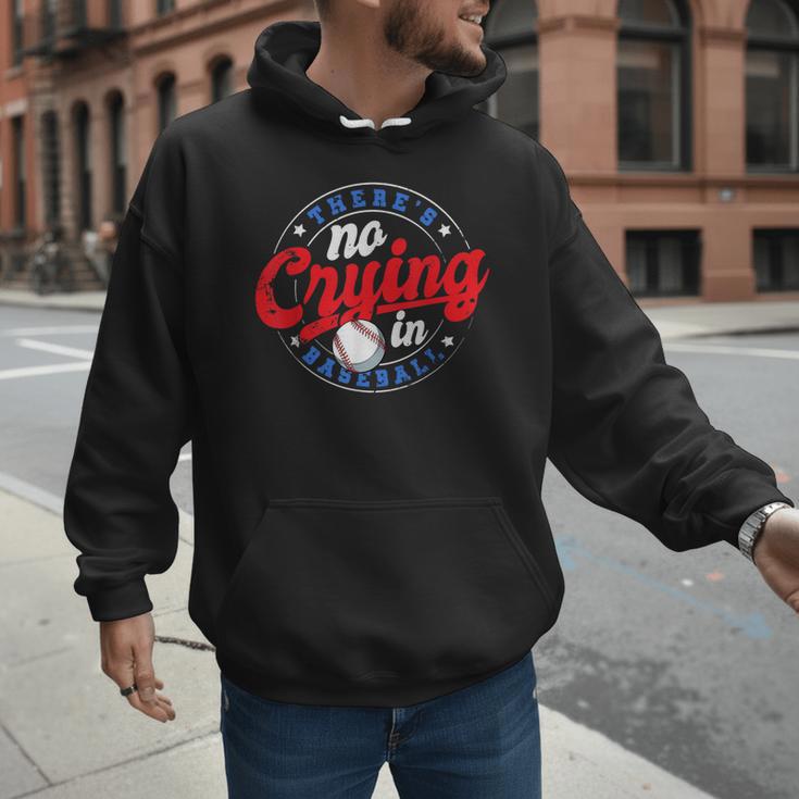 There Is No Crying In Baseball Game Baseball Dad Men Hoodie There Is No Crying In Baseball Game Baseball Dad Men Hoodie