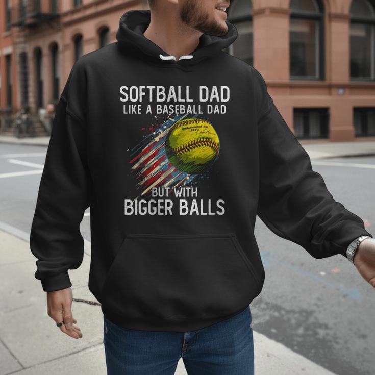 Softball Dad Like a Baseball Dad With Bigger Balls Men Hoodie Softball Dad Like a Baseball Dad With Bigger Balls Men Hoodie