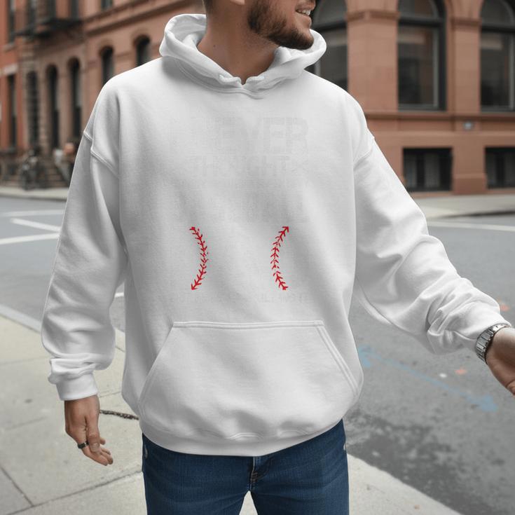 I Never Dreamed I'd Grow Up To Be a Super Sexy Baseball Dads Premium Men Hoodie I Never Dreamed I'd Grow Up To Be a Super Sexy Baseball Dads Premium Men Hoodie