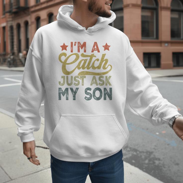 Vintage Baseball Dad For Men I'm A Catch Just Ask My Son Men Hoodie Vintage Baseball Dad For Men I'm A Catch Just Ask My Son Men Hoodie
