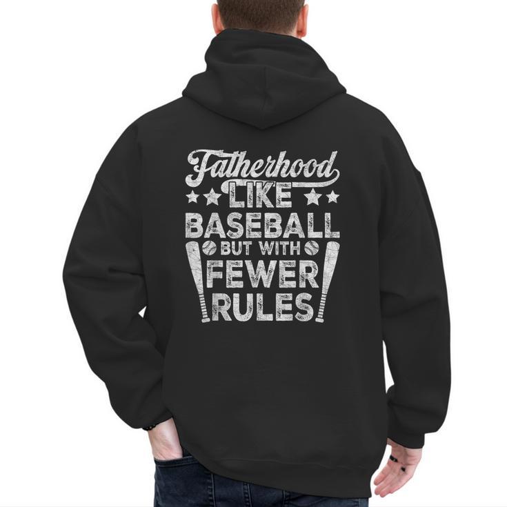 Baseball Dad Men Fatherhood Like Baseball With Fewer Rules Men's Hoodie Back Print