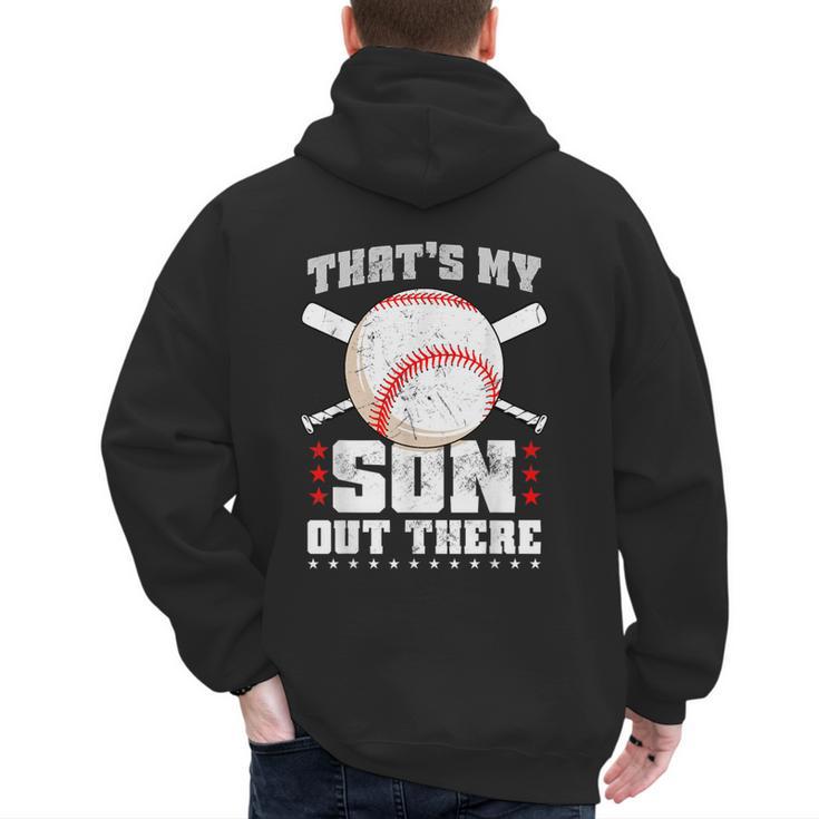 Baseball Dad Softball Game Son Out There Fathersday Baseball Men's Hoodie Back Print
