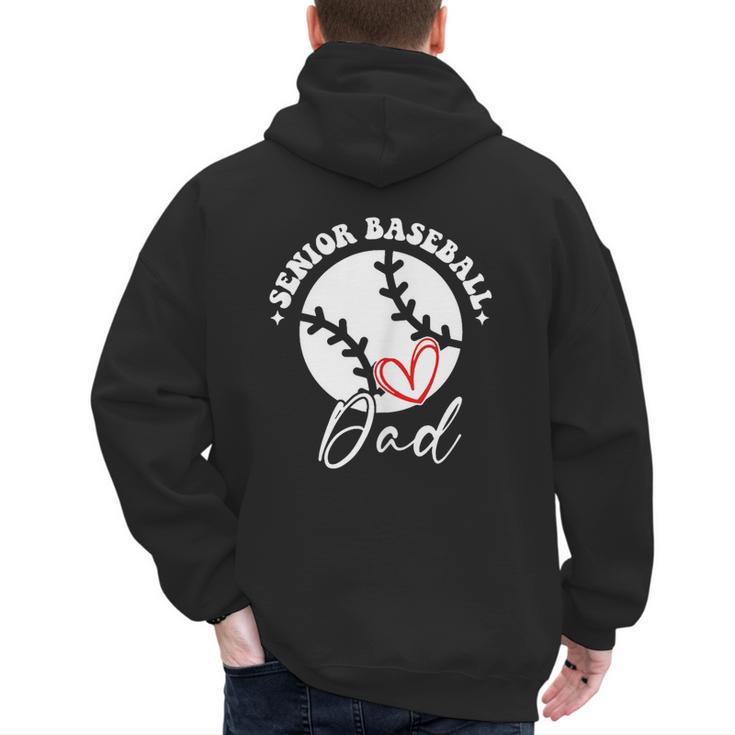 The Last Home Run Season Senior Baseball Dad 2025 2 SIDES Men's Hoodie Back Print