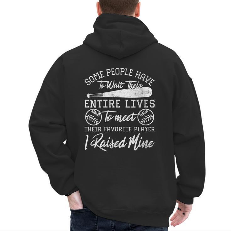 Some People Have To Wait Their Entire Lives Baseball Dad Men's Hoodie Back Print