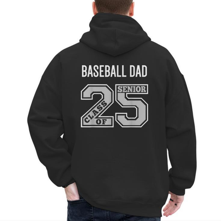 SENIOR BASEBALL DAD 2025 BASEBALL DAD SENIOR 25 3 Men's Hoodie Back Print