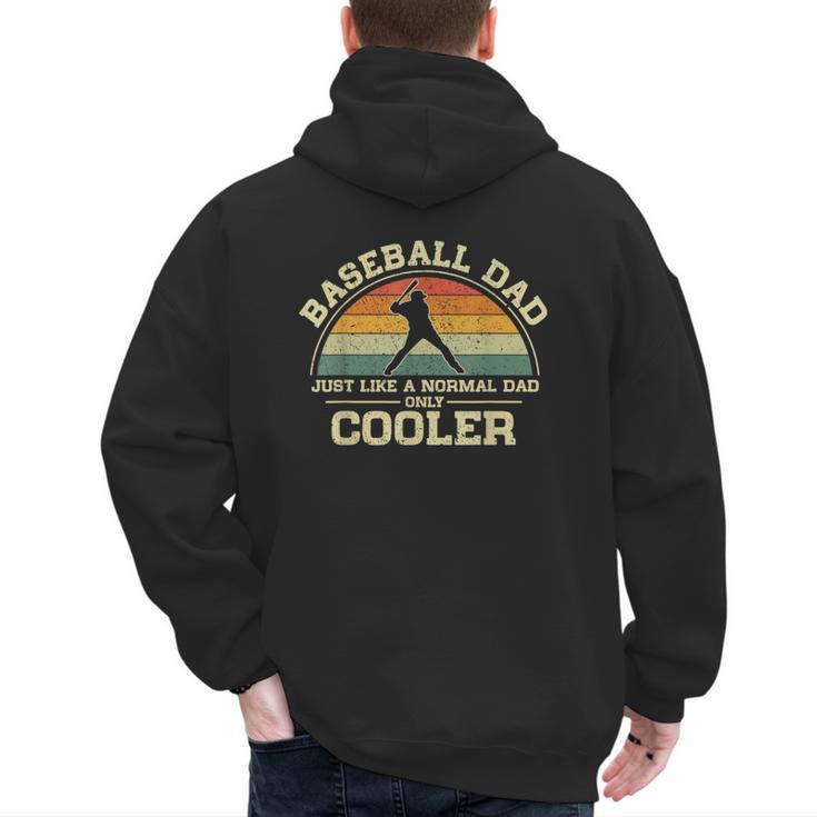 Vintage Baseball Dad Just Like A Normal Dad Only Cooler Men's Hoodie Back Print