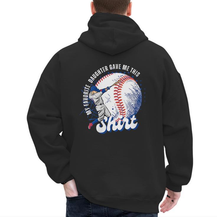Vintage Baseball Dad Tee My Favorite Daughter Gave Me This Men's Hoodie Back Print