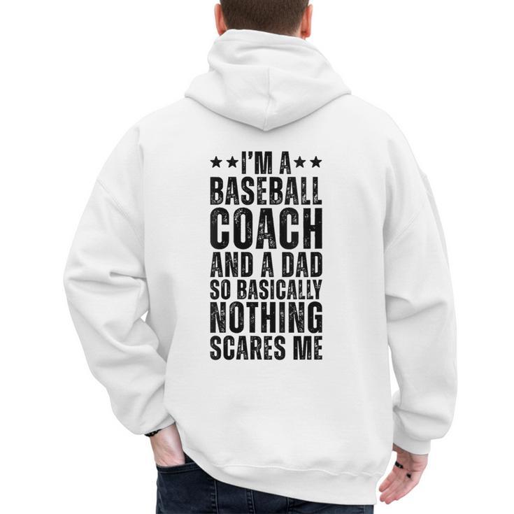 Baseball Coach And A Dad So Basically Baseball Dad Men's Hoodie Back Print