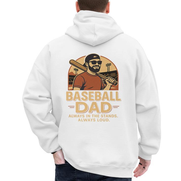 Baseball Dad – Always In The Stands Always Loud Retro Premium Men's Hoodie Back Print