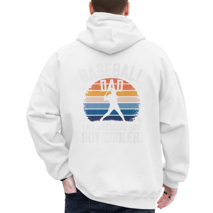 Baseball Dad Like a Regular Dad But Cooler Premium Men's Hoodie Back Print