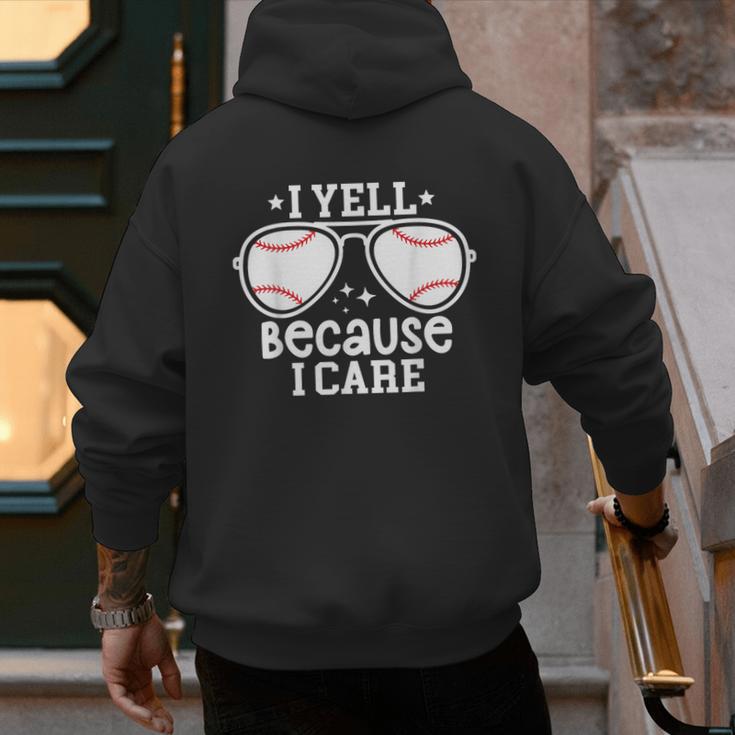 Baseball Dad I Yell Because I Care Baseball Dads Men's Hoodie Back Print Baseball Dad I Yell Because I Care Baseball Dads Men's Hoodie Back Print