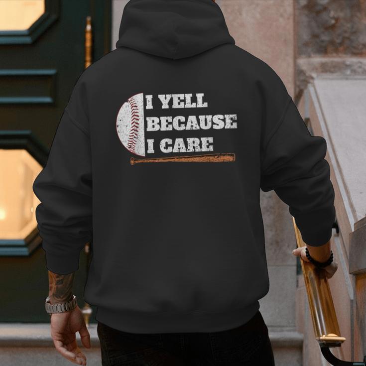 Baseball Fans I Yell Because I Care Baseball Daddys Men's Hoodie Back Print Baseball Fans I Yell Because I Care Baseball Daddys Men's Hoodie Back Print