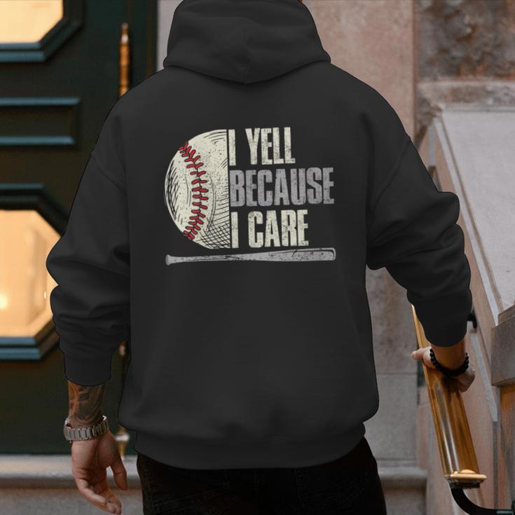 Baseball I Yell Because I Care Baseball Dads Birthday Men's Hoodie Back Print Baseball I Yell Because I Care Baseball Dads Birthday Men's Hoodie Back Print