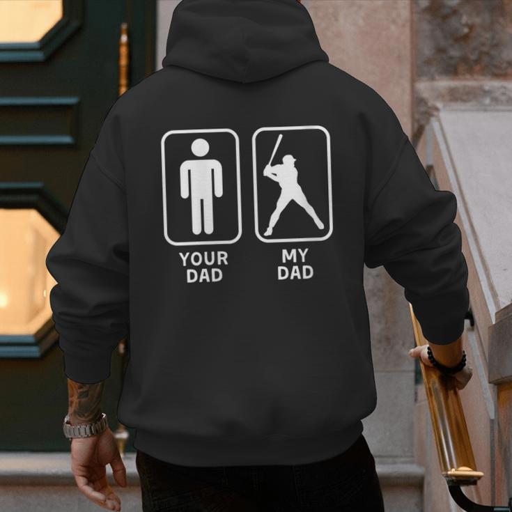 Your Dad My Dad Is Cooler Baseball Dad Men's Hoodie Back Print Your Dad My Dad Is Cooler Baseball Dad Men's Hoodie Back Print