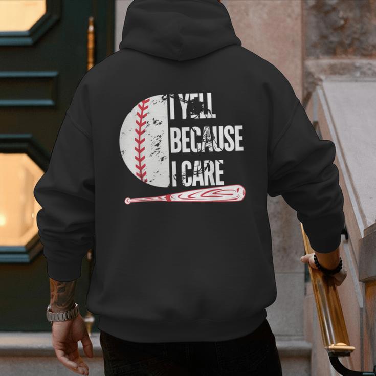 Humor Baseball Fan I Yell Because I Care Baseball Dad Men's Hoodie Back Print Humor Baseball Fan I Yell Because I Care Baseball Dad Men's Hoodie Back Print