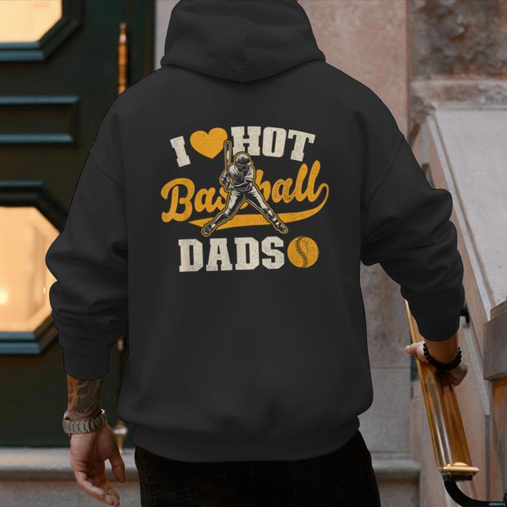 I Love Hot Baseball Dads Baseball Lovers Players Men's Hoodie Back Print I Love Hot Baseball Dads Baseball Lovers Players Men's Hoodie Back Print