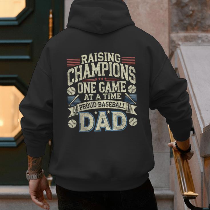 Proud Baseball Dad Raising Champions One Game At A Time Men's Hoodie Back Print Proud Baseball Dad Raising Champions One Game At A Time Men's Hoodie Back Print