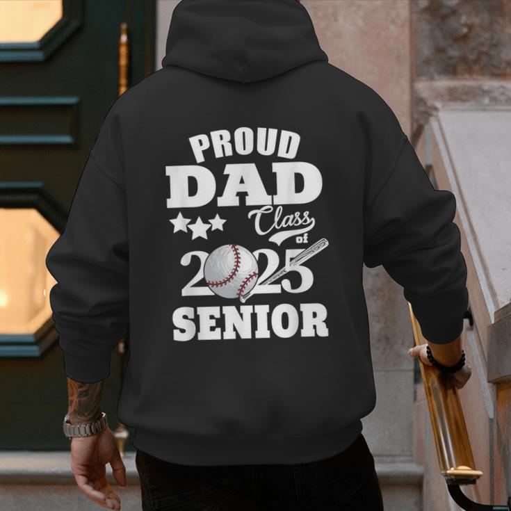 Proud Dad Class Of 2025 Graduation Senior Baseball Dad Men's Hoodie Back Print Proud Dad Class Of 2025 Graduation Senior Baseball Dad Men's Hoodie Back Print