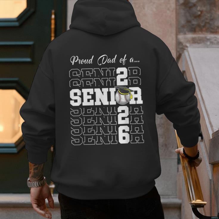Senior 2026 Baseball Dad Class Of 2026 Proud Dad Men's Hoodie Back Print Senior 2026 Baseball Dad Class Of 2026 Proud Dad Men's Hoodie Back Print