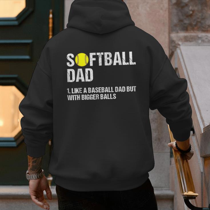 Softball Dad Baseball Dad But With Bigger Balls Father's Day Men's Hoodie Back Print