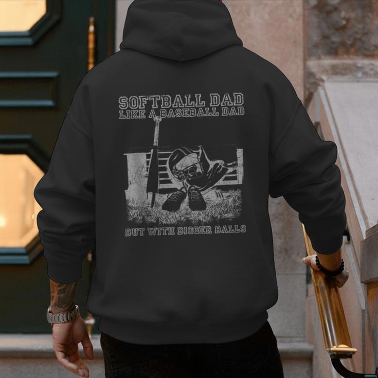 Softball Dad Like a Baseball Dad But With Bigger Balls Men's Hoodie Back Print Softball Dad Like a Baseball Dad But With Bigger Balls Men's Hoodie Back Print