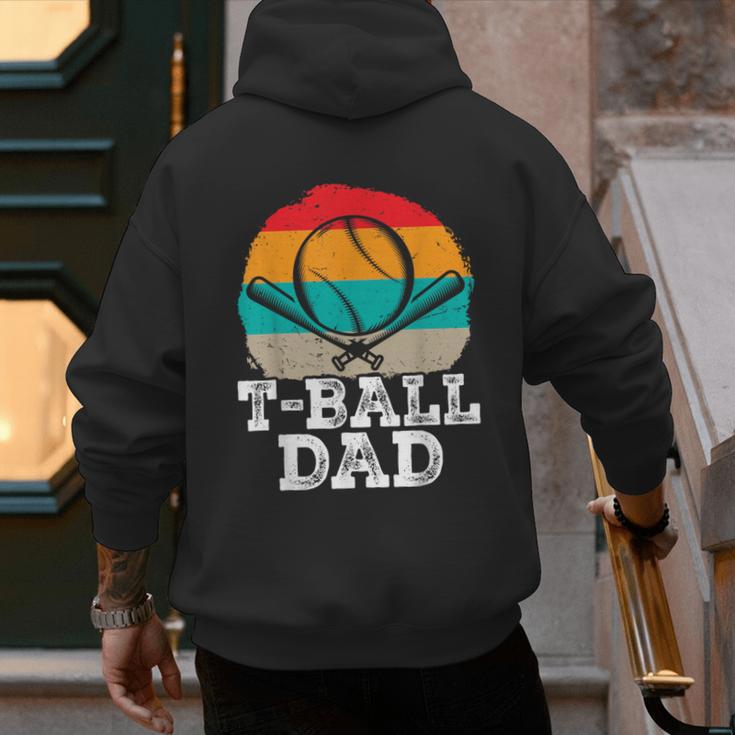T-Ball Dad Ball Dad Fathers Day Baseball Dad Men's Hoodie Back Print