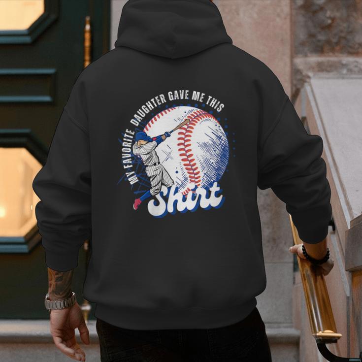 Vintage Baseball Dad Tee My Favorite Daughter Gave Me This Men's Hoodie Back Print Vintage Baseball Dad Tee My Favorite Daughter Gave Me This Men's Hoodie Back Print