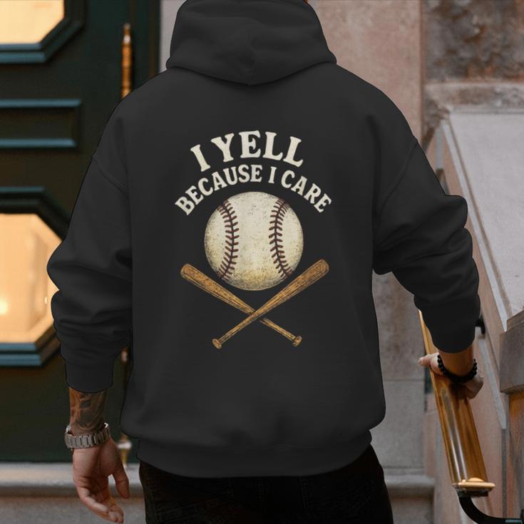 I Yell Because I Care Baseball Dad Coach Men's Hoodie Back Print