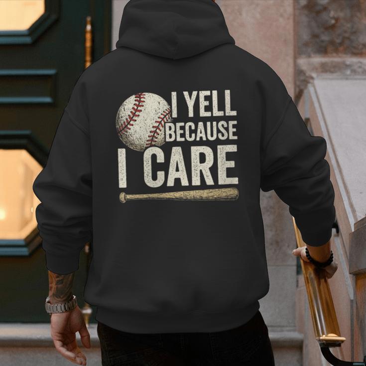 I Yell Because I Care Baseball Dad Humor Men's Hoodie Back Print I Yell Because I Care Baseball Dad Humor Men's Hoodie Back Print