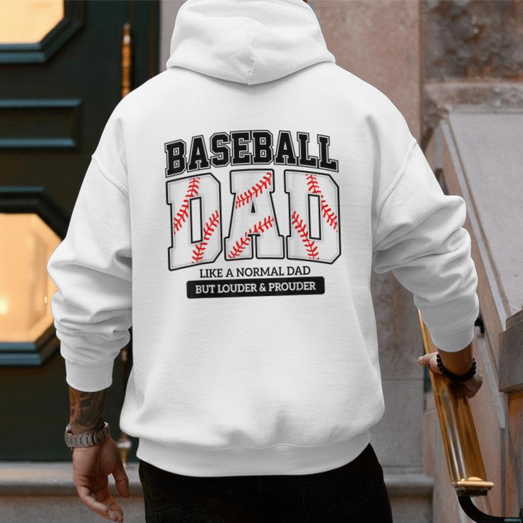Baseball Dad Like Normal Dad But Louder Prouder Father Day Men's Hoodie Back Print Baseball Dad Like Normal Dad But Louder Prouder Father Day Men's Hoodie Back Print