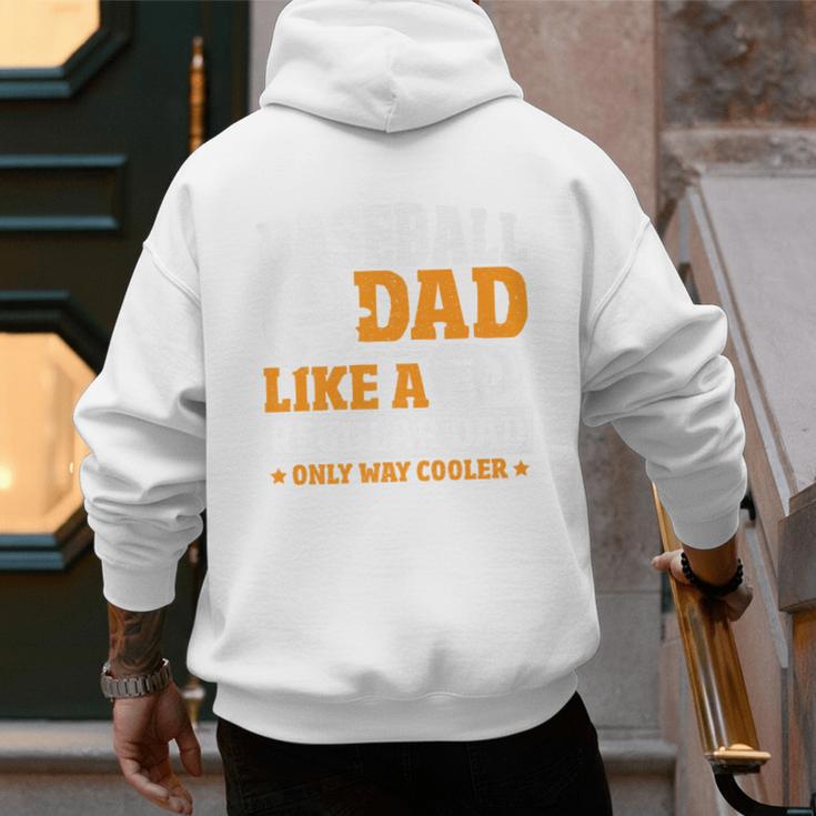 Baseball Dad Like a Regular Dad Only Way Cooler Premium Men's Hoodie Back Print Baseball Dad Like a Regular Dad Only Way Cooler Premium Men's Hoodie Back Print