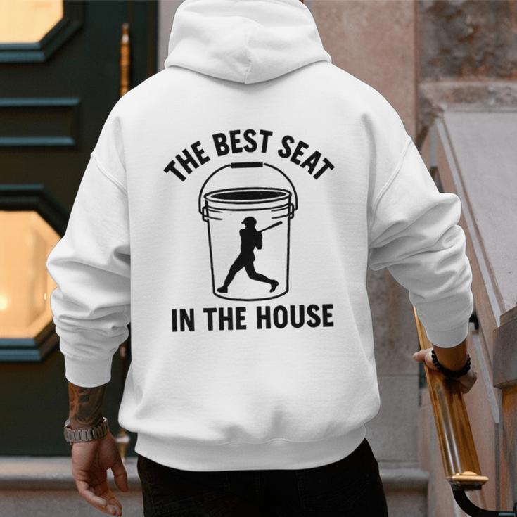 The Best Seat In The House Bucket Dad Baseball Dad Premium Men's Hoodie Back Print The Best Seat In The House Bucket Dad Baseball Dad Premium Men's Hoodie Back Print