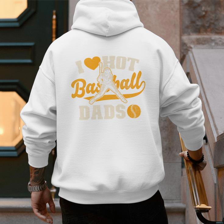 I Love Hot Baseball Dads Baseball Lovers Players Premium Men's Hoodie Back Print