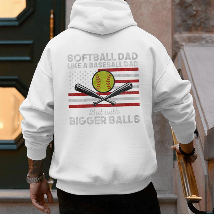 Softball Dad Like a Baseball Dad But Bigger Balls Father Day Premium Men's Hoodie Back Print Softball Dad Like a Baseball Dad But Bigger Balls Father Day Premium Men's Hoodie Back Print