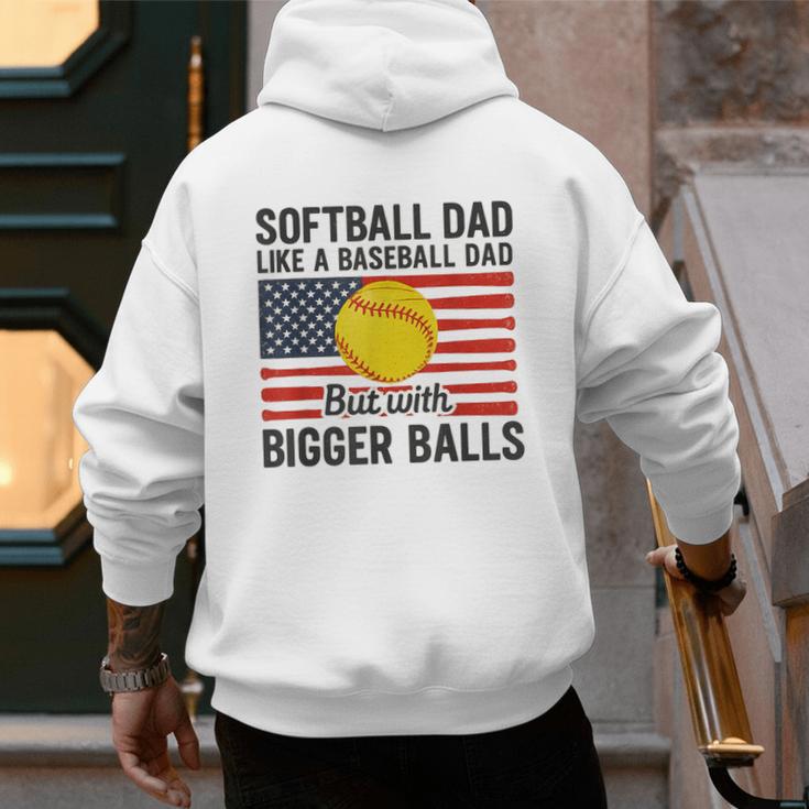 Softball Dad Like Baseball Dad But With Bigger Balls Men's Hoodie Back Print Softball Dad Like Baseball Dad But With Bigger Balls Men's Hoodie Back Print