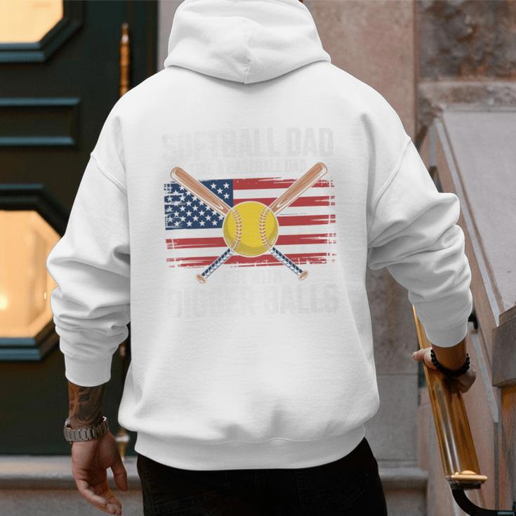 Softball Dad Like A Baseball Dad With Bigger Balls Sport Dad Premium Men's Hoodie Back Print