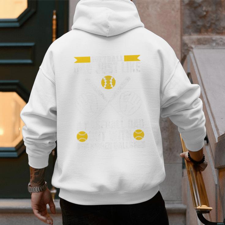 Softball Dad Like a Baseball Dad With Bigger Balls Softball Premium Men's Hoodie Back Print Softball Dad Like a Baseball Dad With Bigger Balls Softball Premium Men's Hoodie Back Print