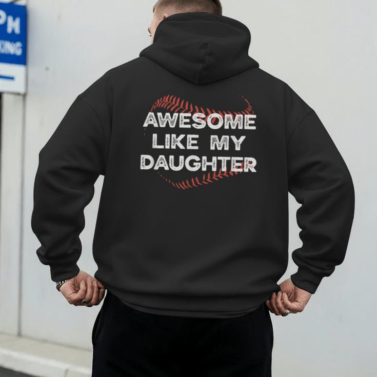 Awesome Like My Daughter Baseball Dad Men's Hoodie Back Print Awesome Like My Daughter Baseball Dad Men's Hoodie Back Print