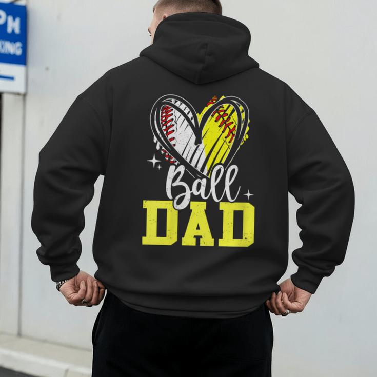Ball Dad Softball Baseball Dad Fathers Day Men's Hoodie Back Print