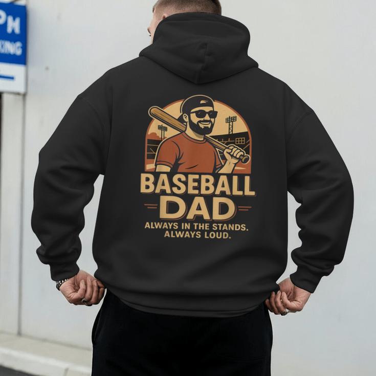 Baseball Dad – Always In The Stands Always Loud Retro Men's Hoodie Back Print Baseball Dad – Always In The Stands Always Loud Retro Men's Hoodie Back Print