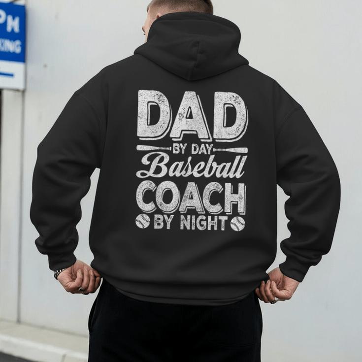 Baseball Dad For Men Dad By Day Baseball Coach By Night Men's Hoodie Back Print